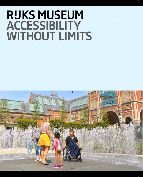 Rijksmuseum: Accessibility Without Limits