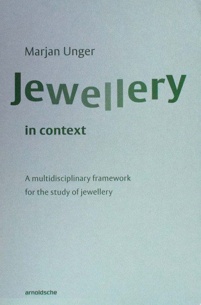 Jewellery in context - Marjan Unger